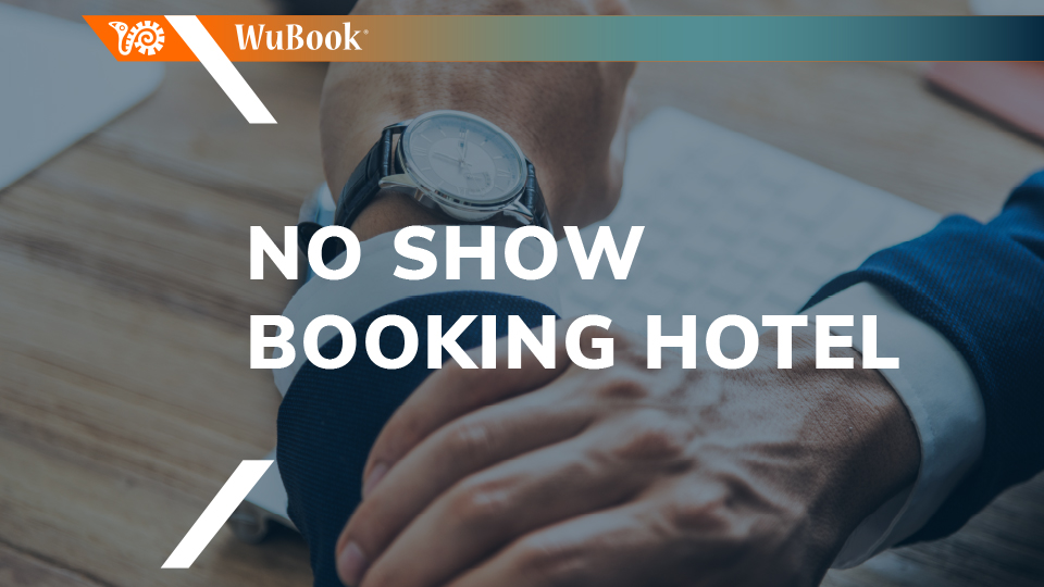 No show booking in hotel